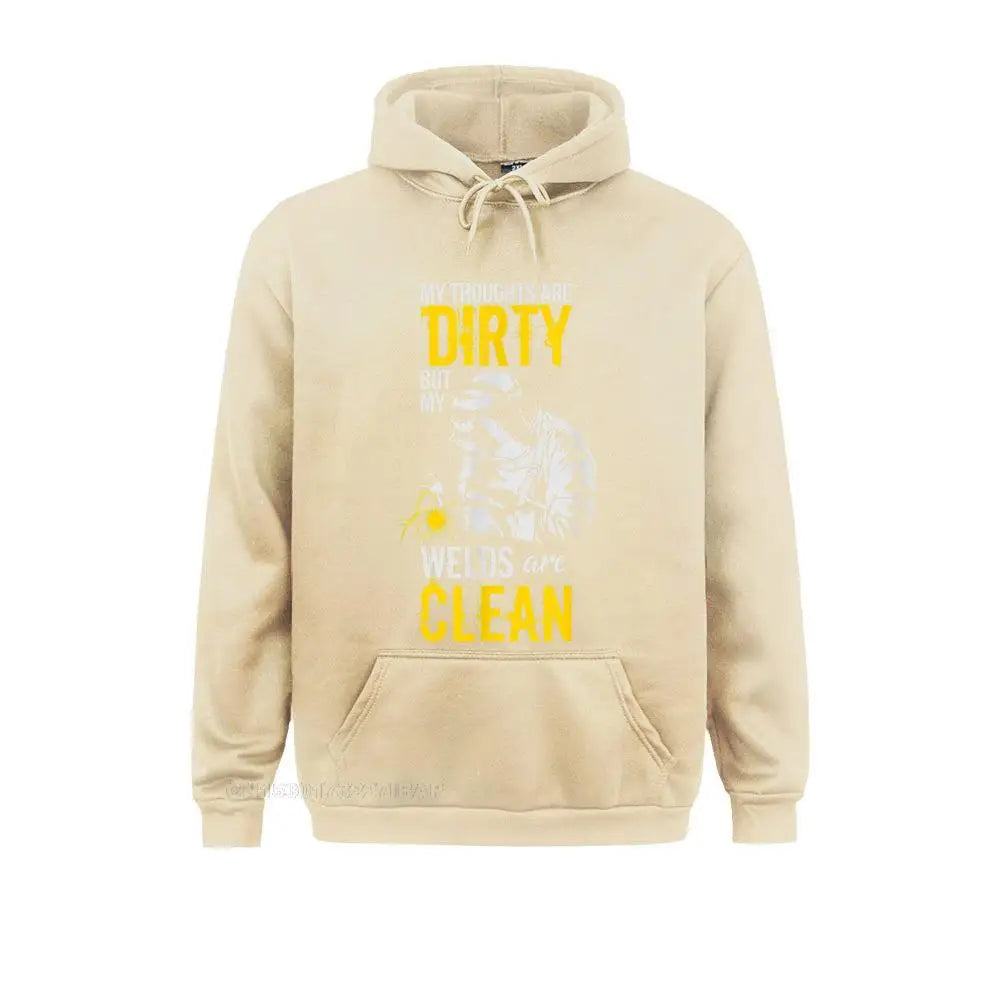 My Thoughts Are Dirty But My Welds Are Clean Funny Welder Hoodie Sweatshirts For Student Funny Hoodies Funny Casual Sportswears