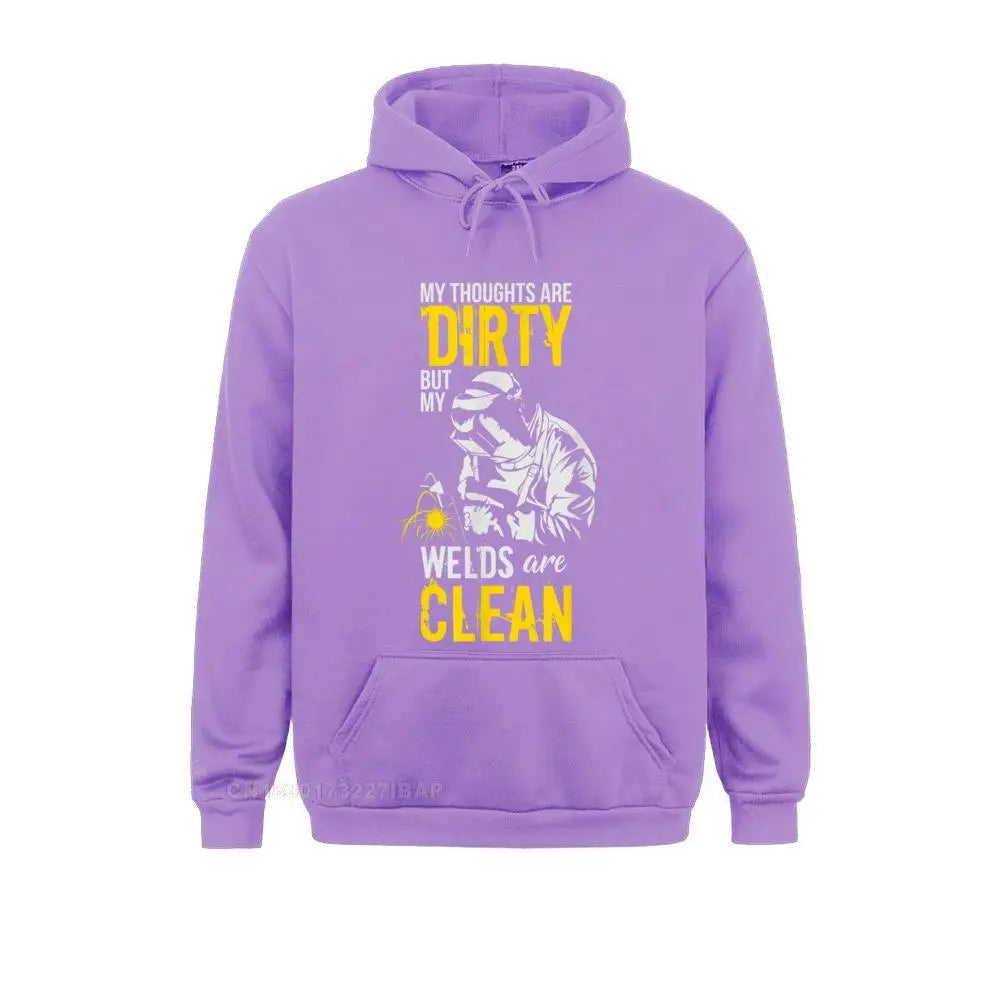 My Thoughts Are Dirty But My Welds Are Clean Funny Welder Hoodie Sweatshirts For Student Funny Hoodies Funny Casual Sportswears